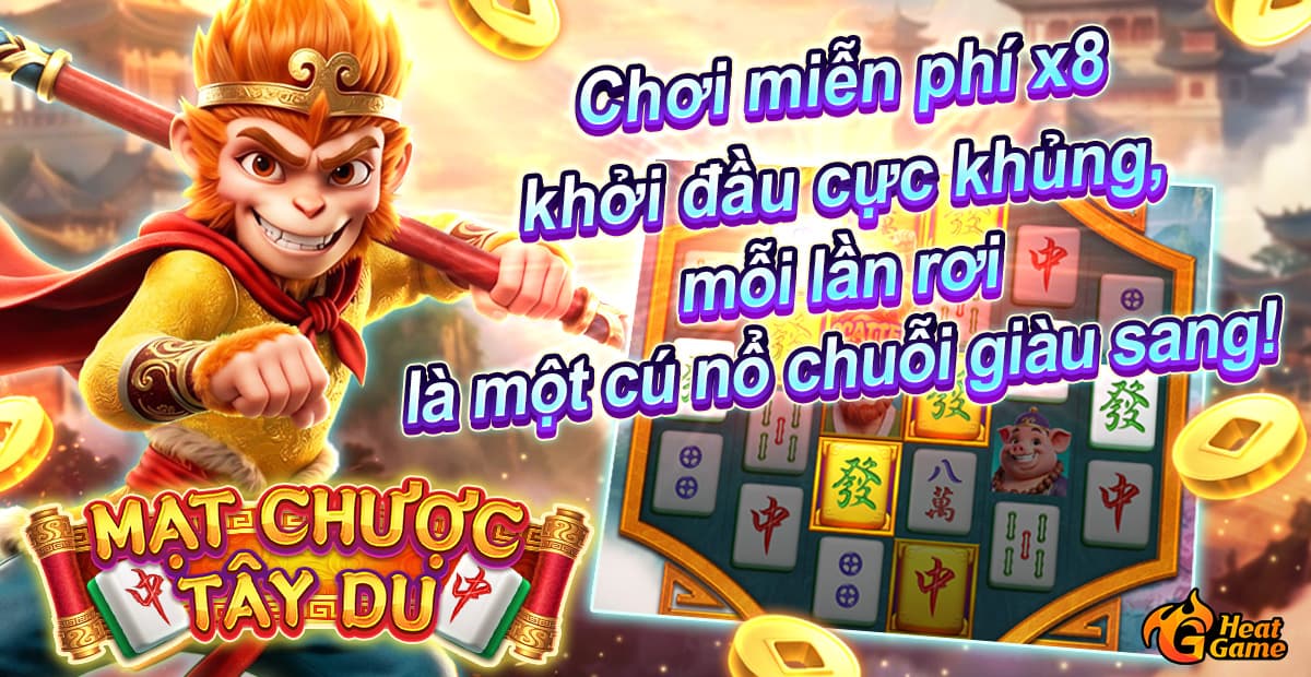 Siêu phẩm mới "Mạt Chược Tây Du" —— Đại náo Thiên Cung, rinh ngay kho báu Thiên Giới 1024 lần!